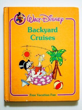 🌟 Vintage Disney 🌟 1984 "Backyard Cruises" Vacation Kids Book w/Scrooge McDuck